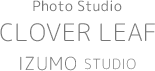 Photo Studio CLOVER LEAF 出雲スタジオ